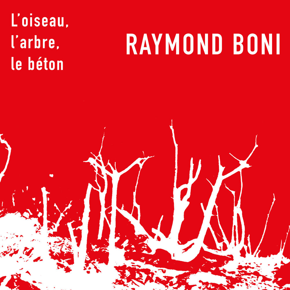Picture of L’oiseau, l’arbre, le béton