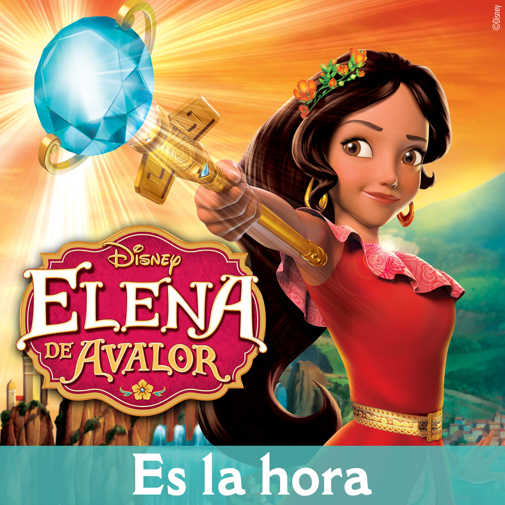 Picture of Es la hora (De "Elena de Avalor")