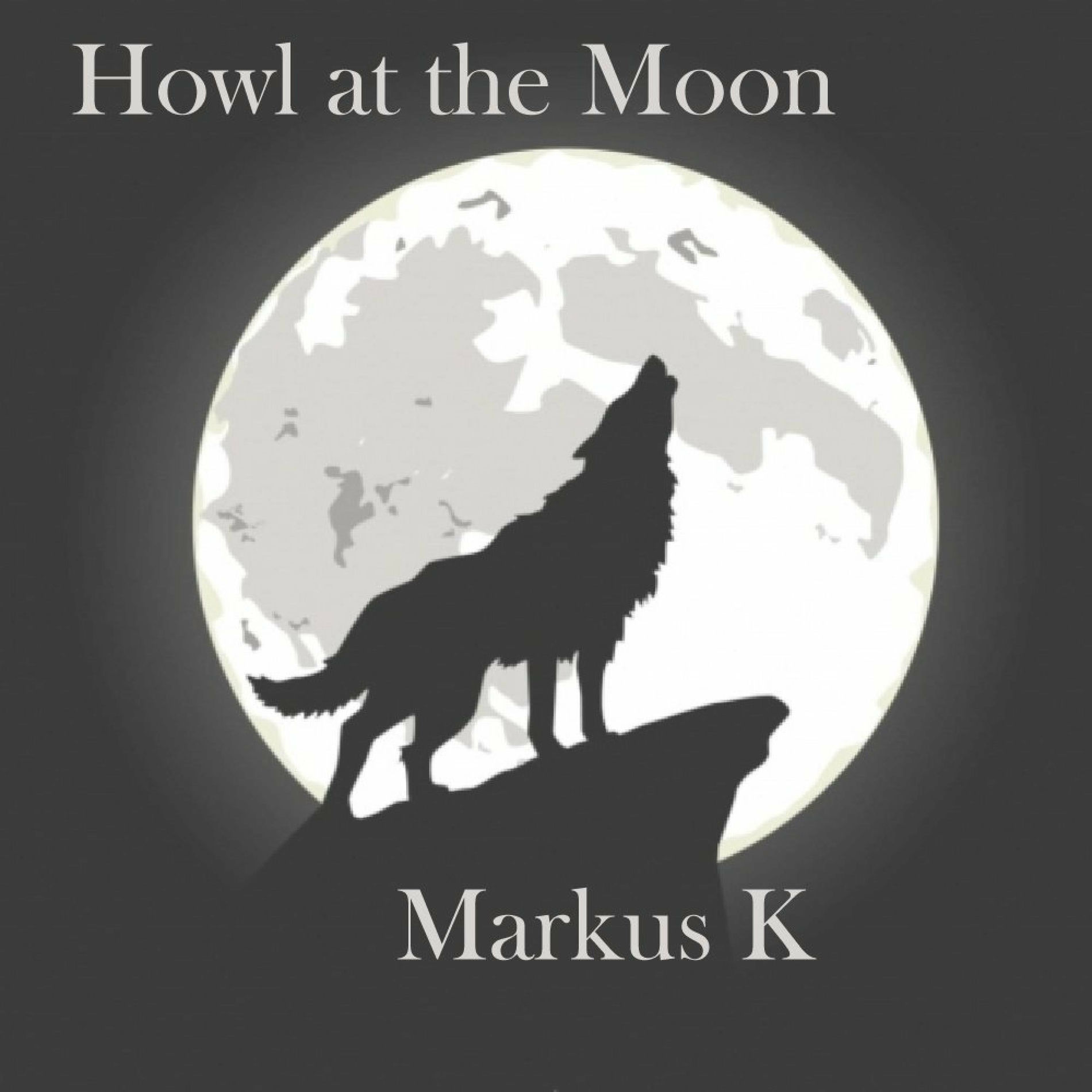 Album cover of Howl at the Moon