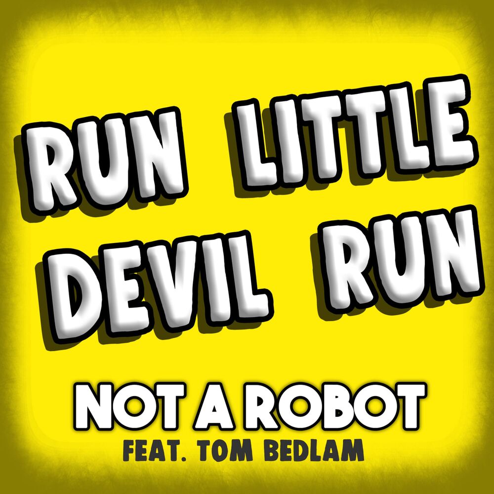 Picture of Run Little Devil Run (feat. Tom Bedlam)