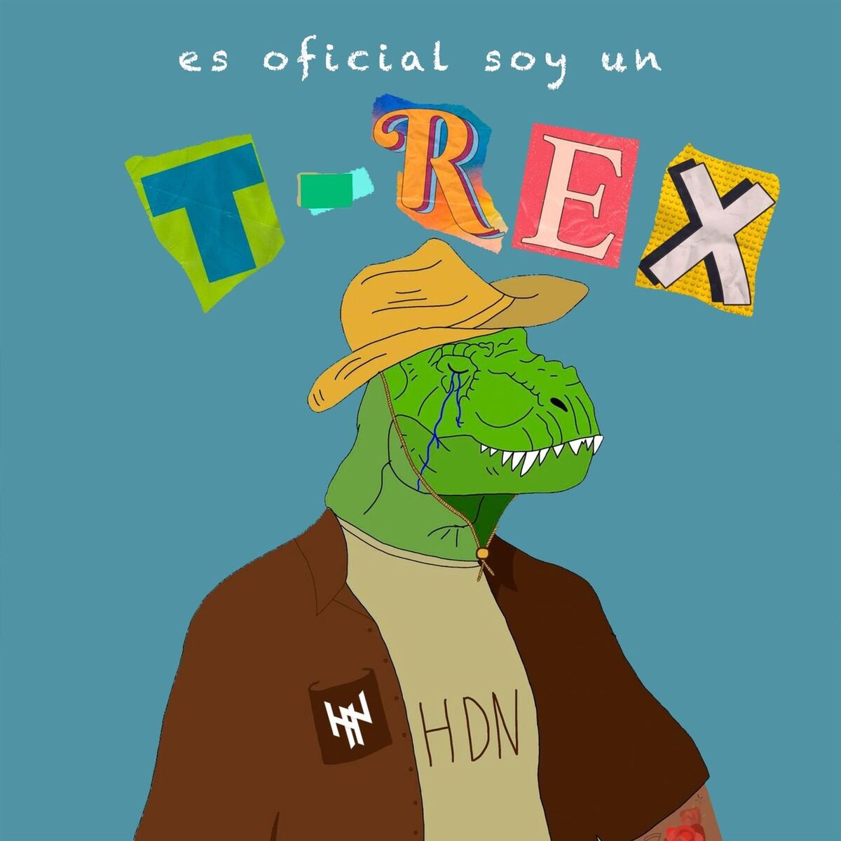 Album cover of es oficial soy un T-Rex