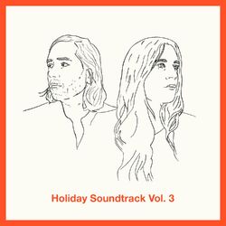 Cover of Holiday Soundtrack, Vol. 3