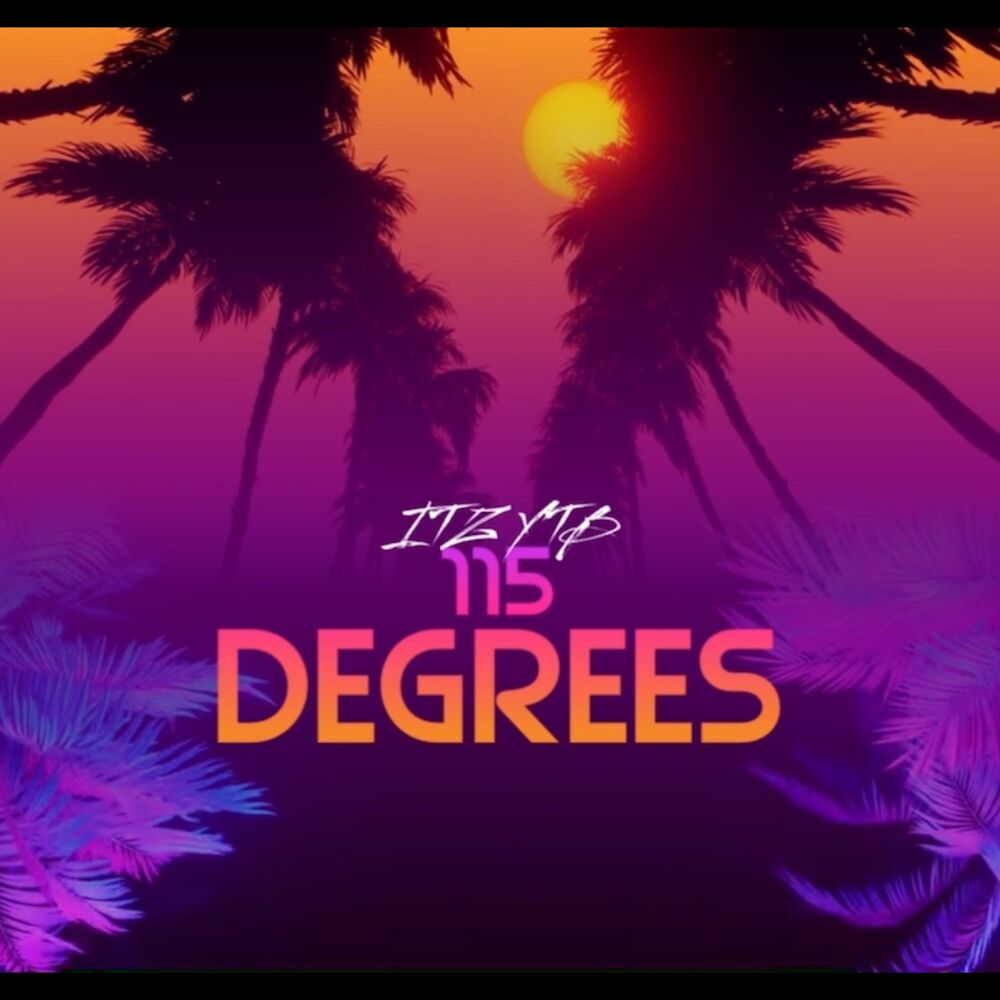 Picture of 115 Degrees