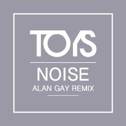 Cover of Noise (Alan Gay Remix)