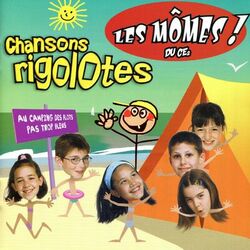 Cover of Chansons Rigolotes : Au camping des flots pas très bleus