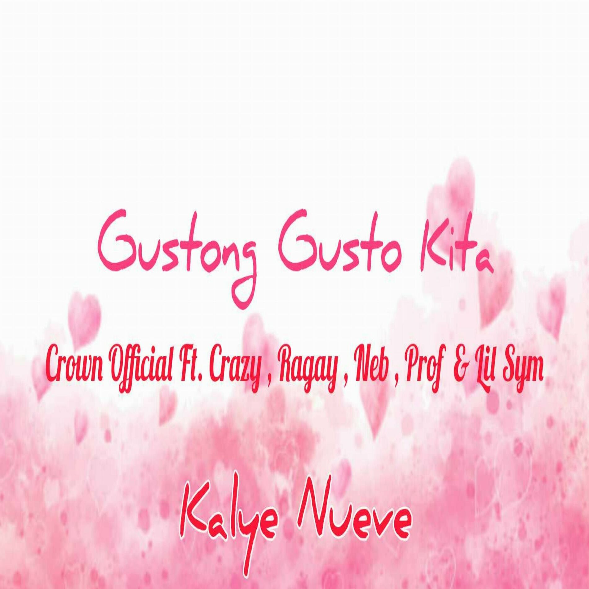 Album cover of Gustong Gusto Kita