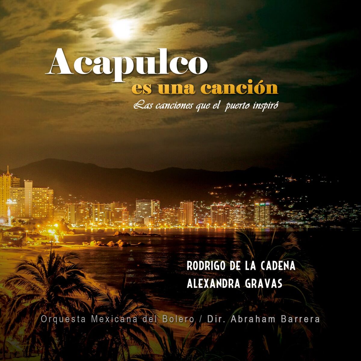 Album cover of Acapulco Es una Canción
