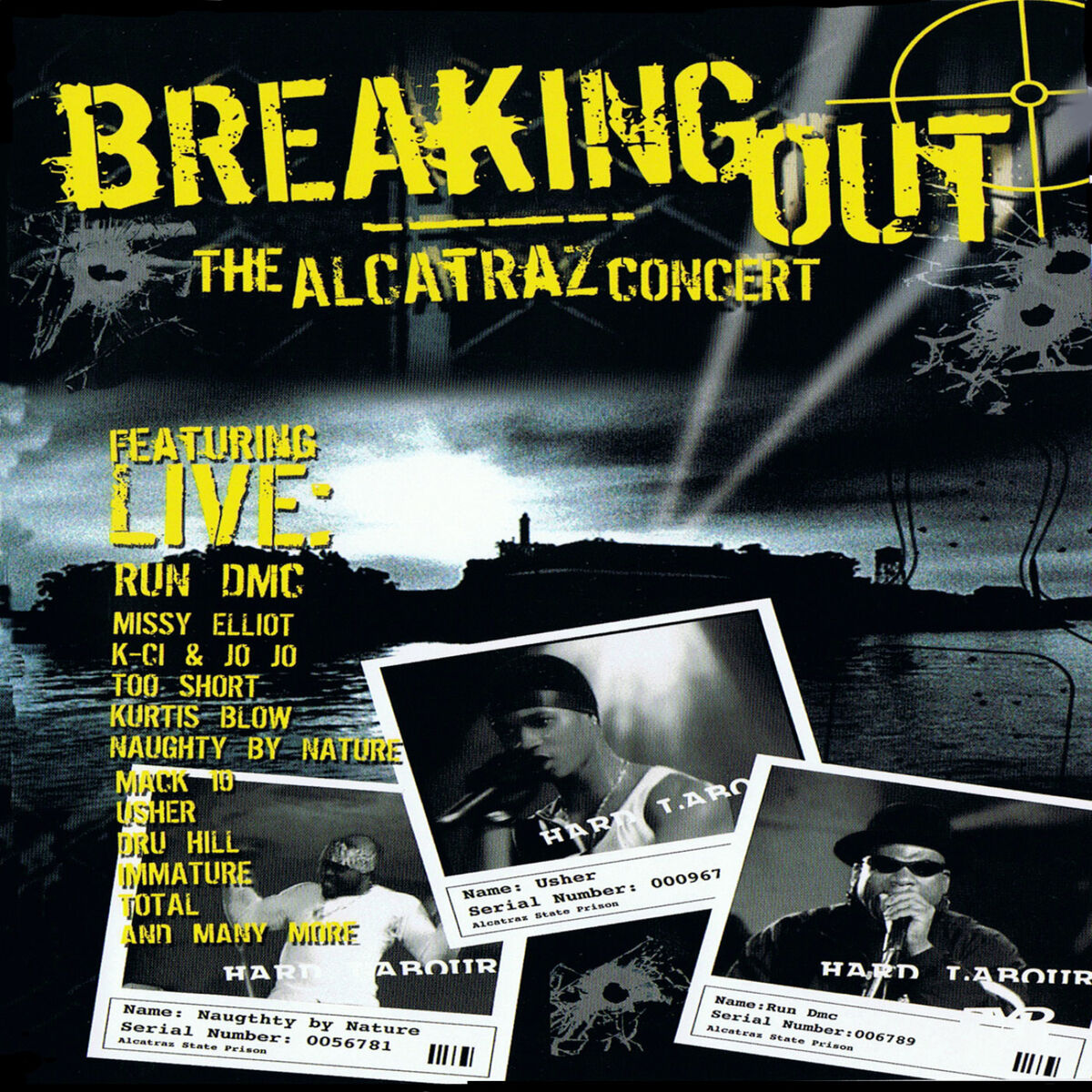 Album cover of Breaking Out: The Alcatraz Concert