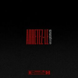 Cover of ARRÊTEZ-LE !