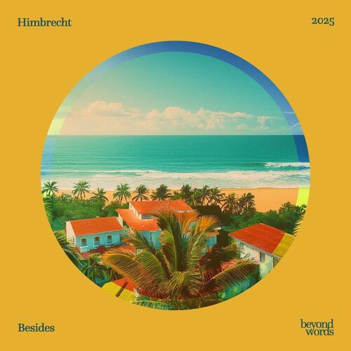  Himbrecht - Besides (2025) 