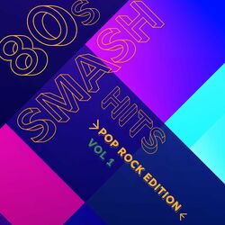 Cover of 80s Smash Hits - Pop Rock Edition (Vol.1)