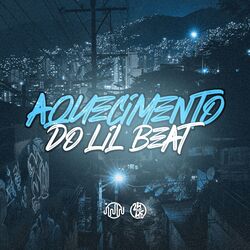 Cover of Aquecimento Do Lil Beat