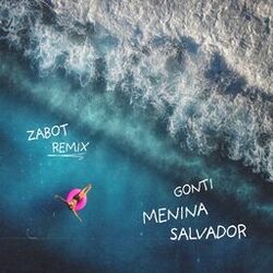 Cover of Menina Salvador (Zabot Remix)