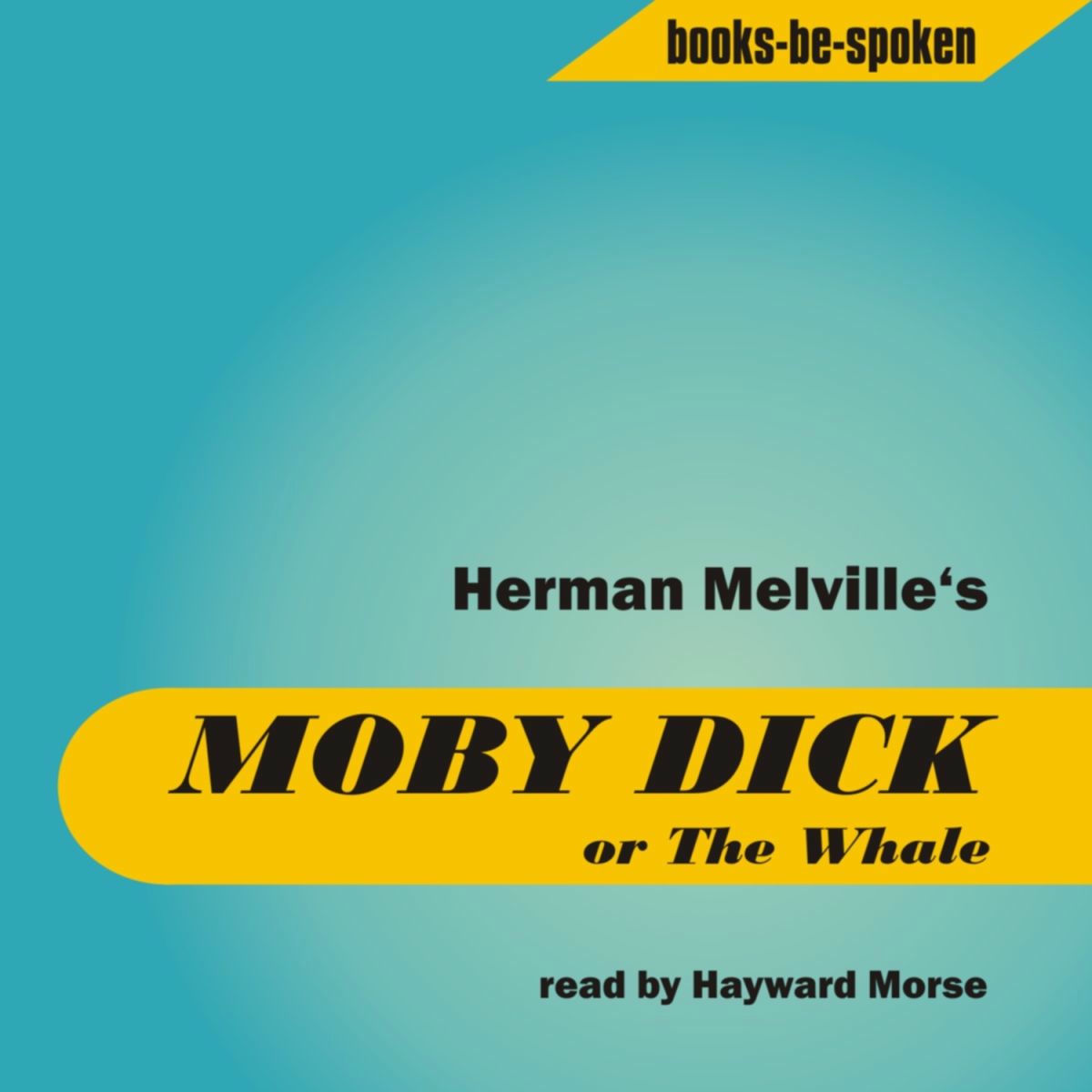 Album cover of Herman Melville - Moby Dick read by Hayward Morse (MP3 Album)