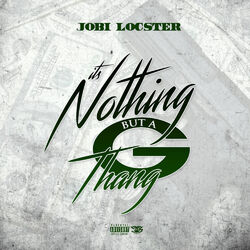 Cover of It's Nothing but a G Thang