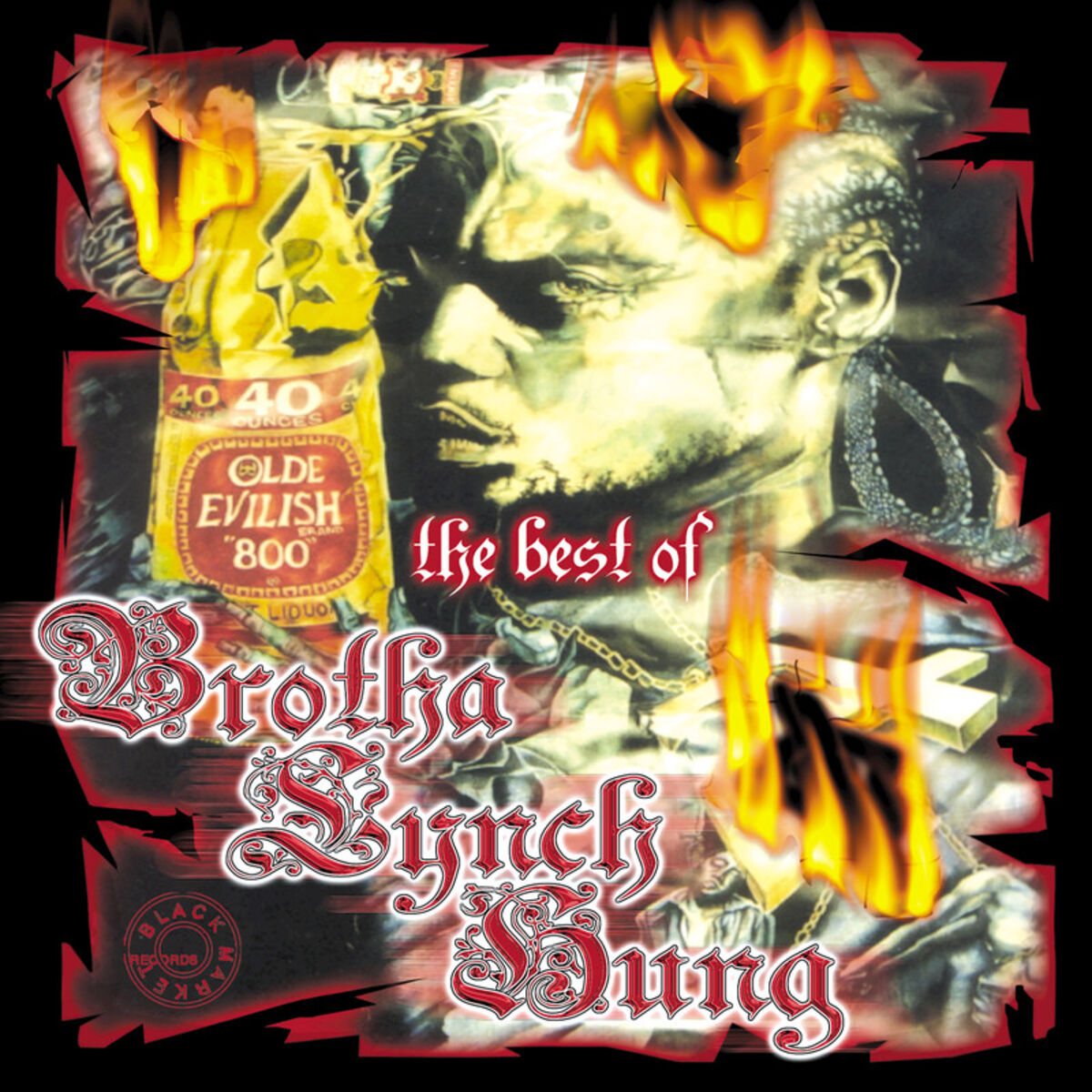 Album cover of The Best of Brotha Lynch Hung