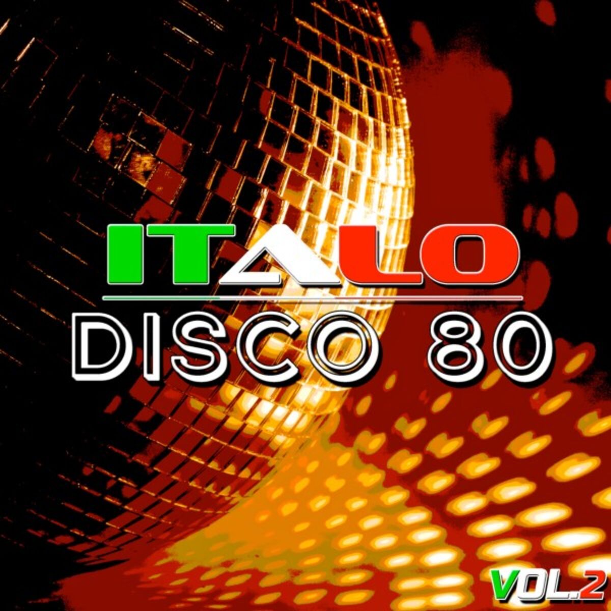 Album cover of Italo Disco 80, Vol. 2