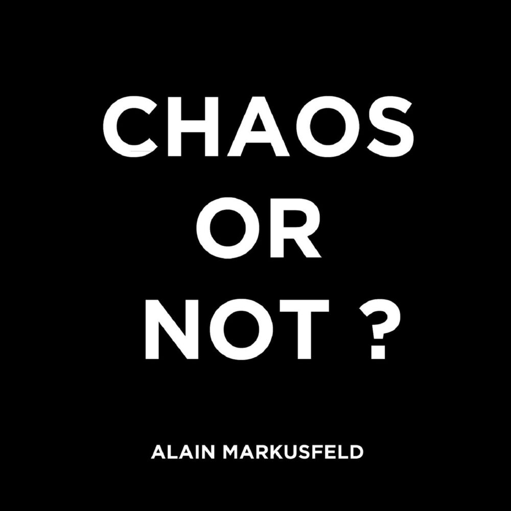 Picture of CHAOS OR NOT?