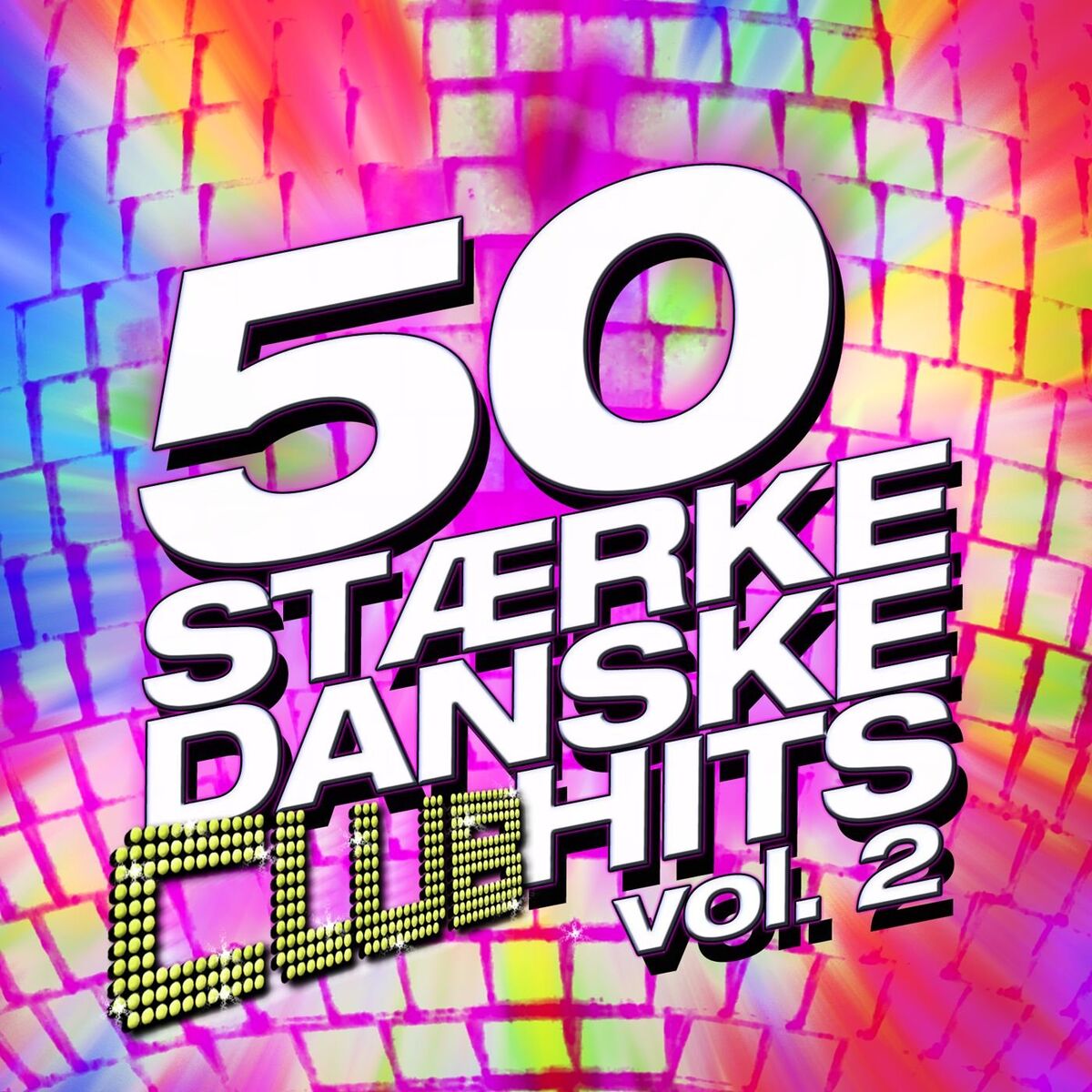 Album cover of 50 Stærke Danske Club Hits Vol. 2