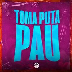Cover of Toma Puta Pau