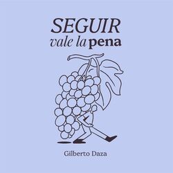 Cover of Seguir Vale la Pena