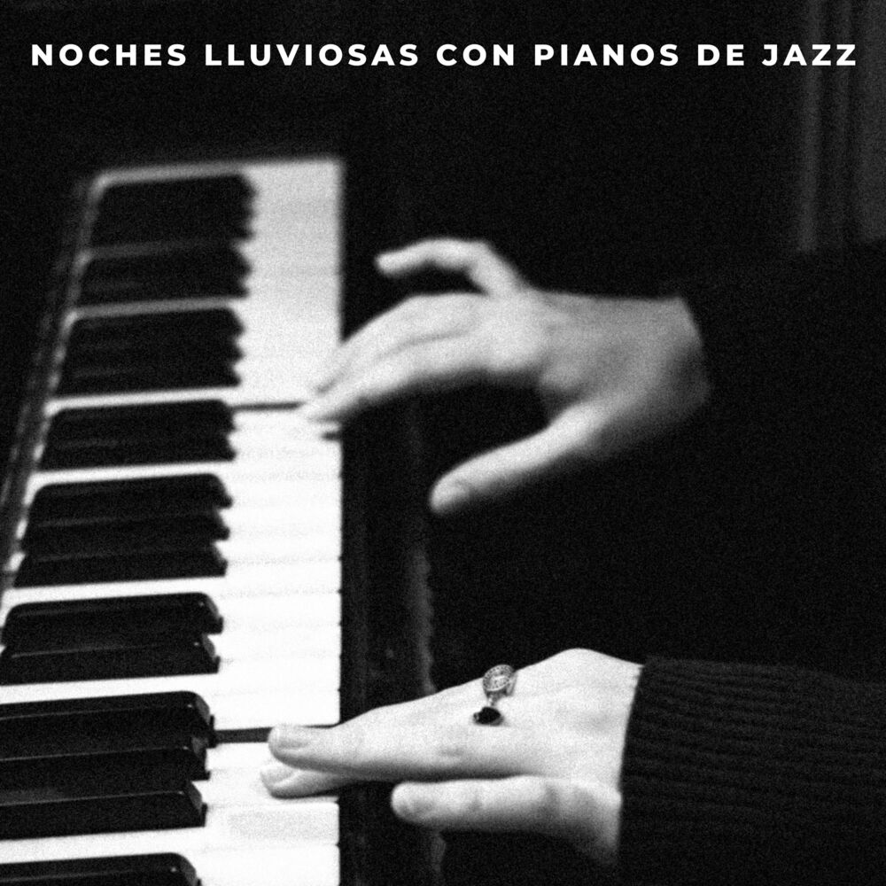 Picture of Noches Lluviosas Con Pianos De Jazz