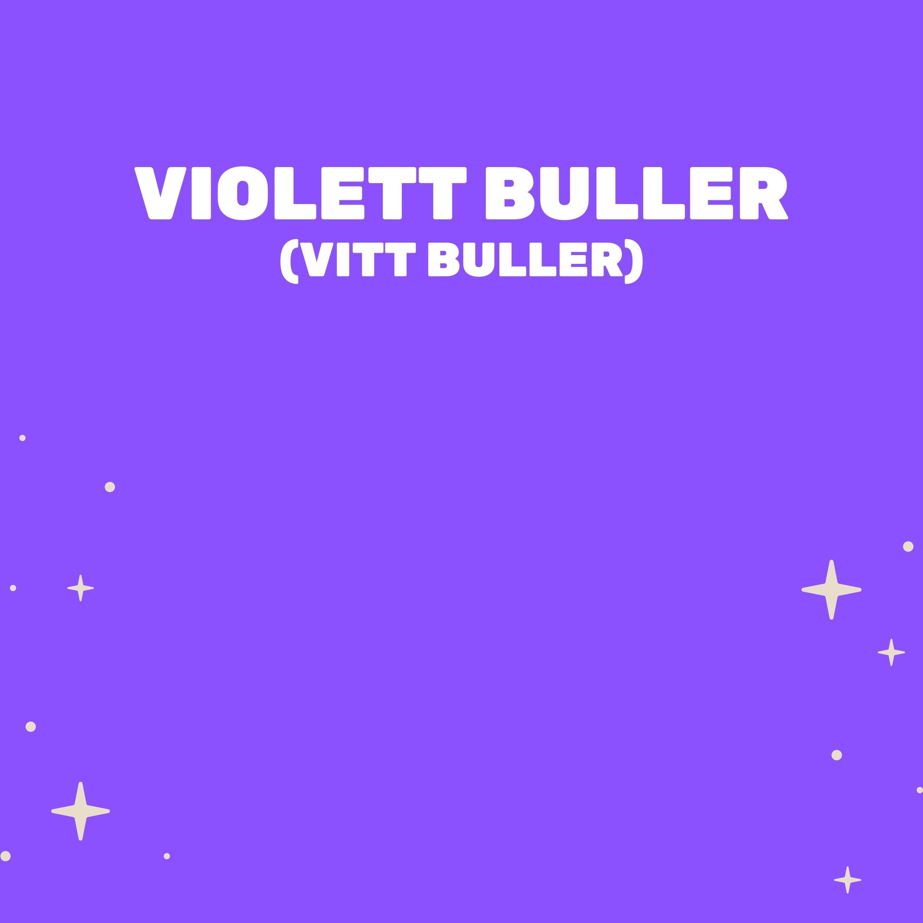 Album cover of Violett Buller (Vitt Buller)
