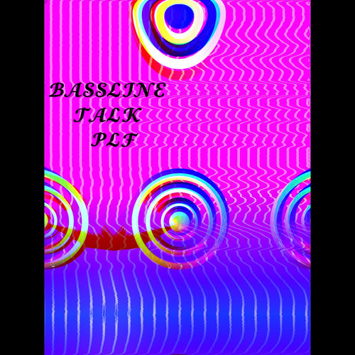 Bassline Talk cover art