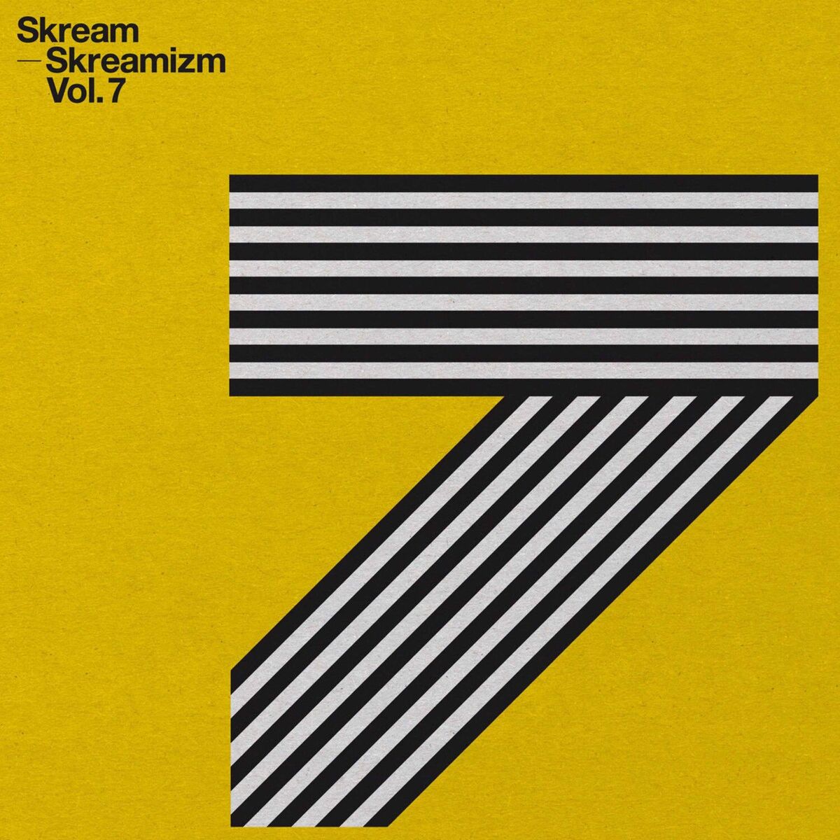Album cover of Skreamizm (Vol. 7)