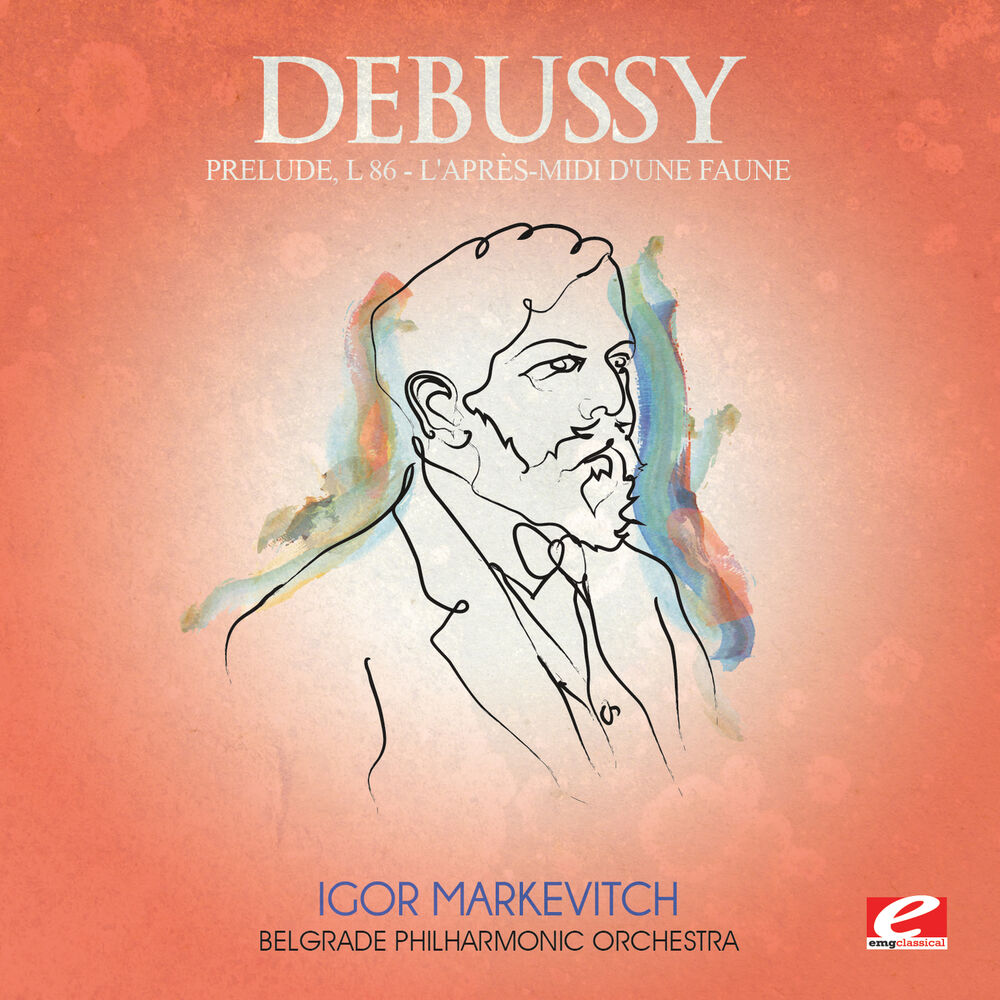 Picture of Debussy: Prélude à l'après-midi d'un faune, L. 86 (Digitally Remastered)