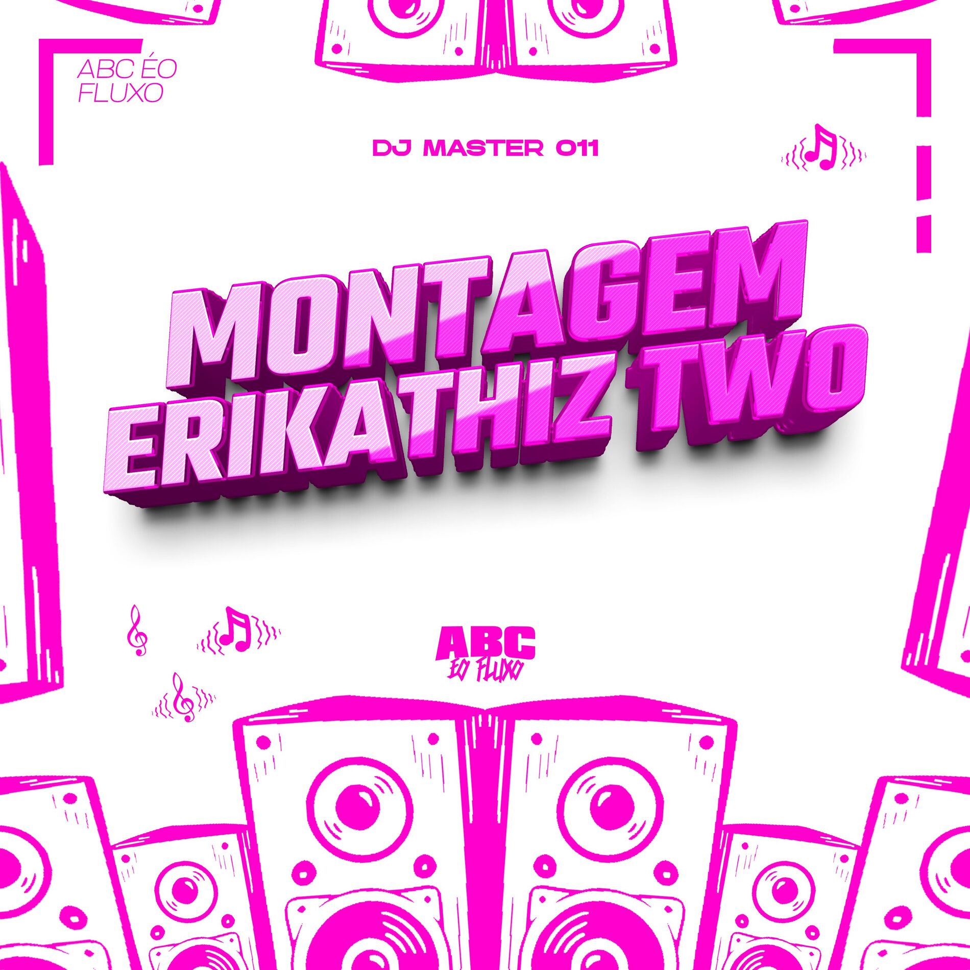 Album cover of Montagem Erikathiz Two