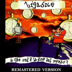 Cover of A che ora è la fine del mondo? [Remastered Version]