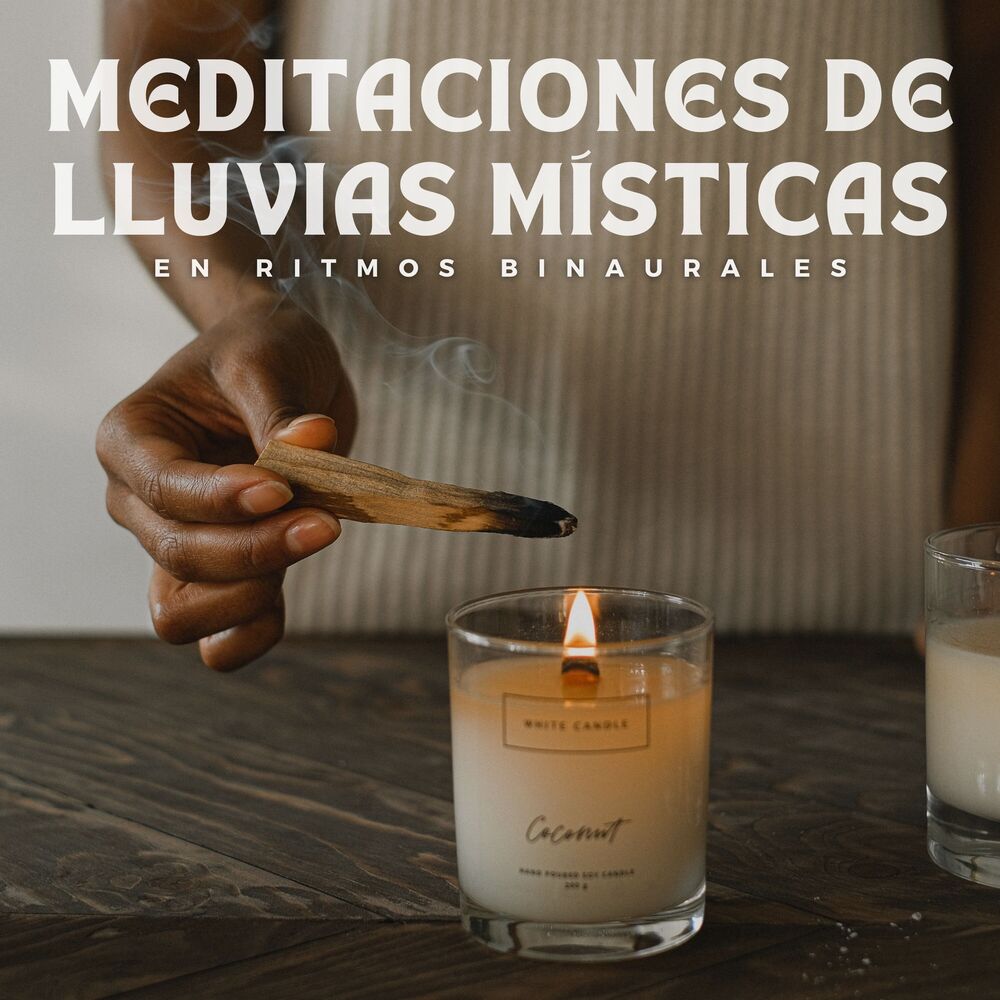 Picture of Meditaciones De Lluvias Místicas En Ritmos Binaurales