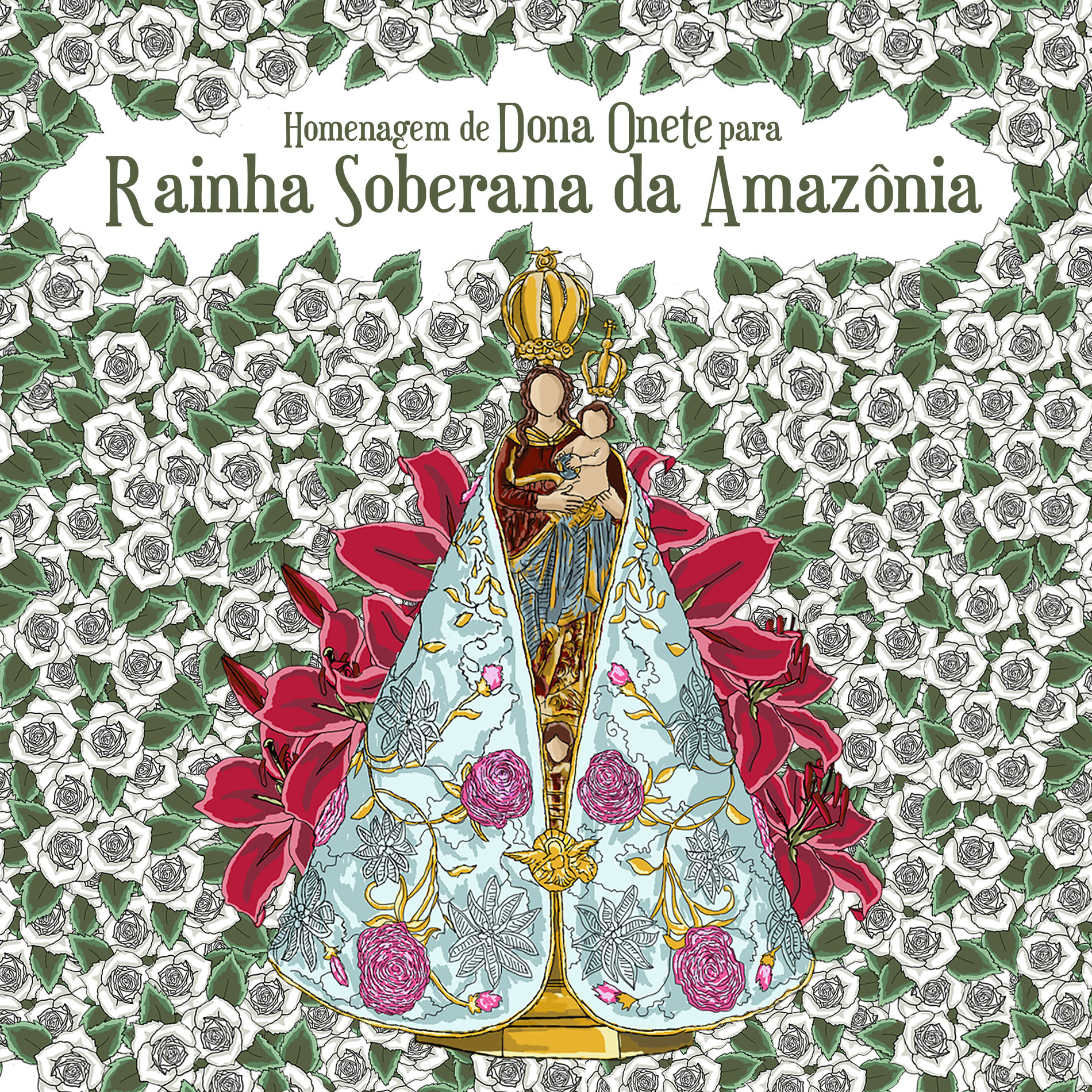 Album cover of Homenagem de Dona Onete para Rainha Soberana da Amazônia
