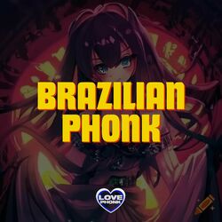 Cover of BRAZILIAN PHONK