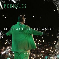 Cover of Mensageiro do Amor, Pt. 1 (Ao Vivo)