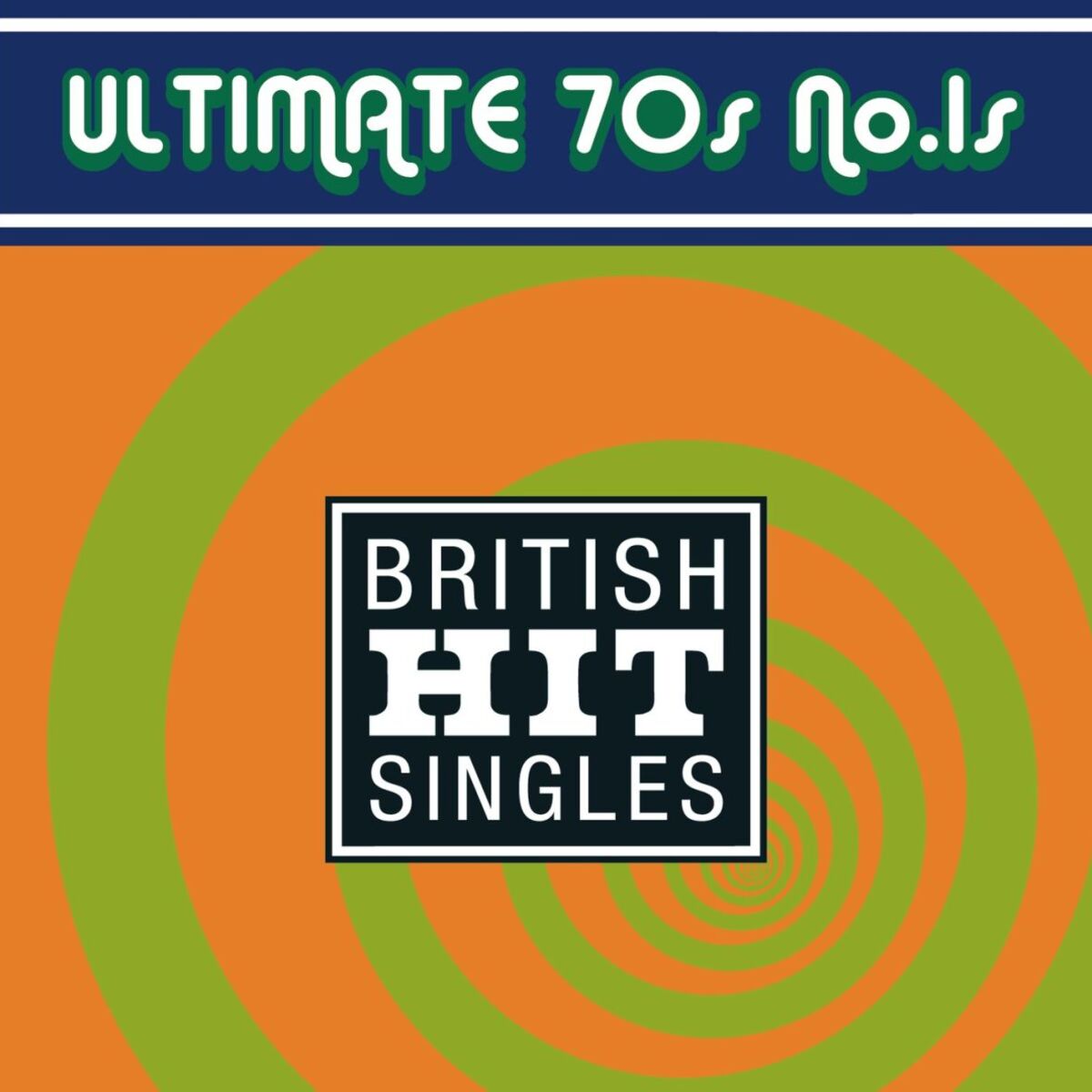 Album cover of Ultimate 70's No 1's