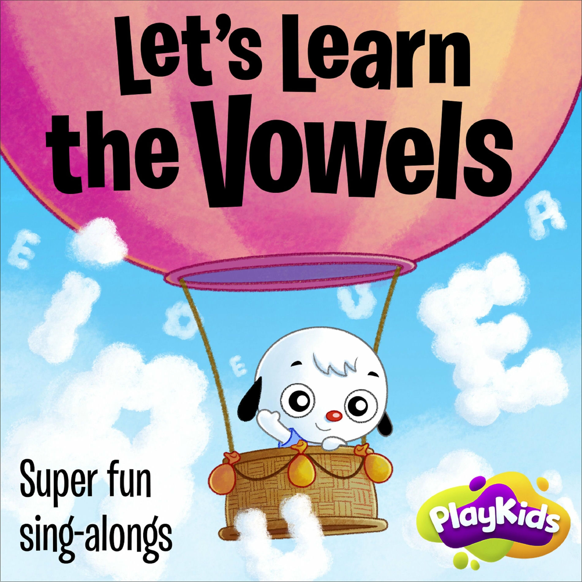 Let`s Learn the Vowels - Playkids | Deezer