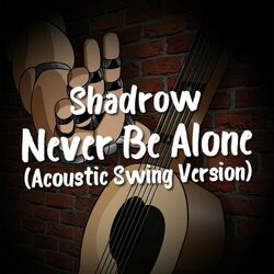 Cover of Never Be Alone