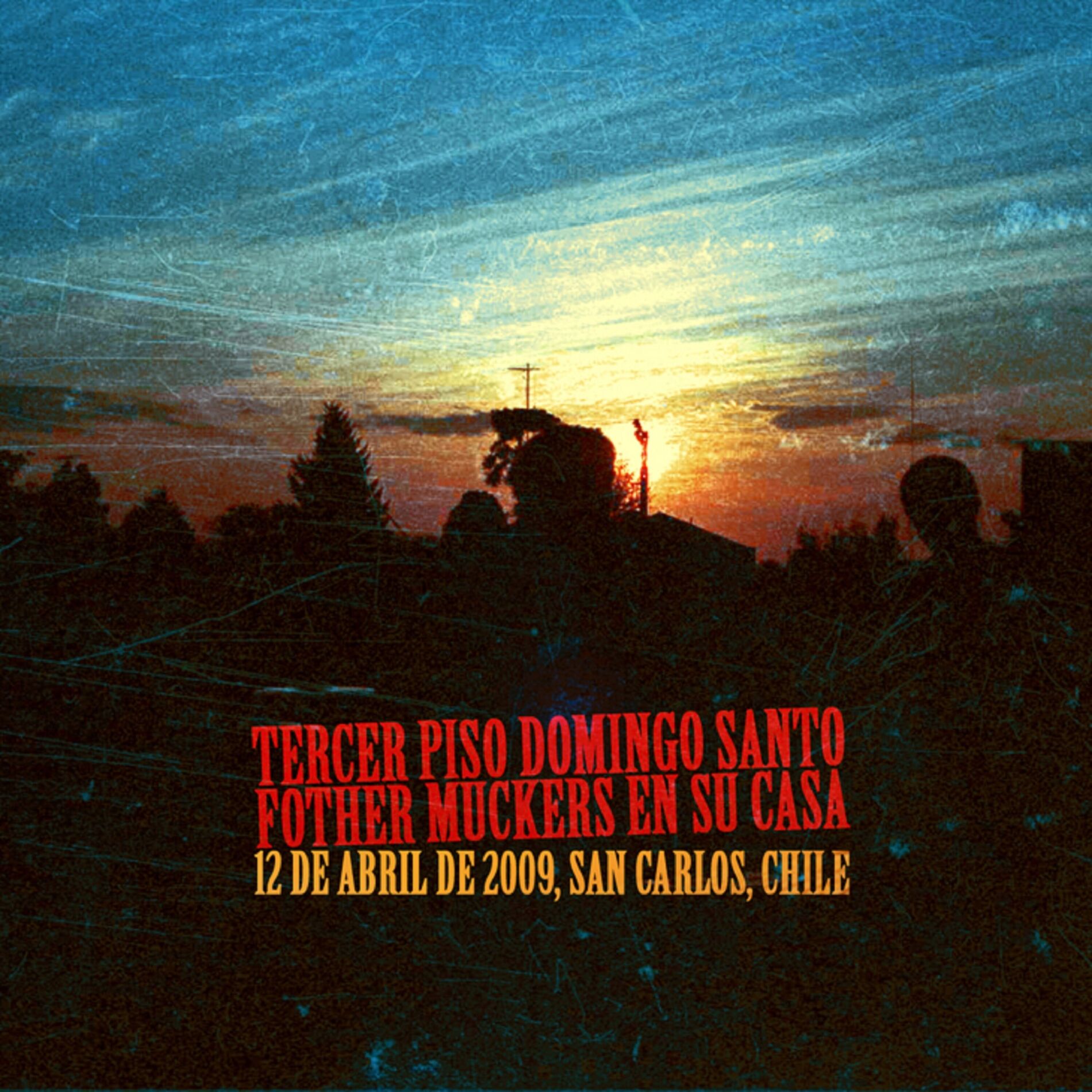 Album cover of Tercer Piso Domingo Santo, Fother Muckers En Su Casa