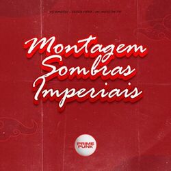 Montagem Sombras Imperiais