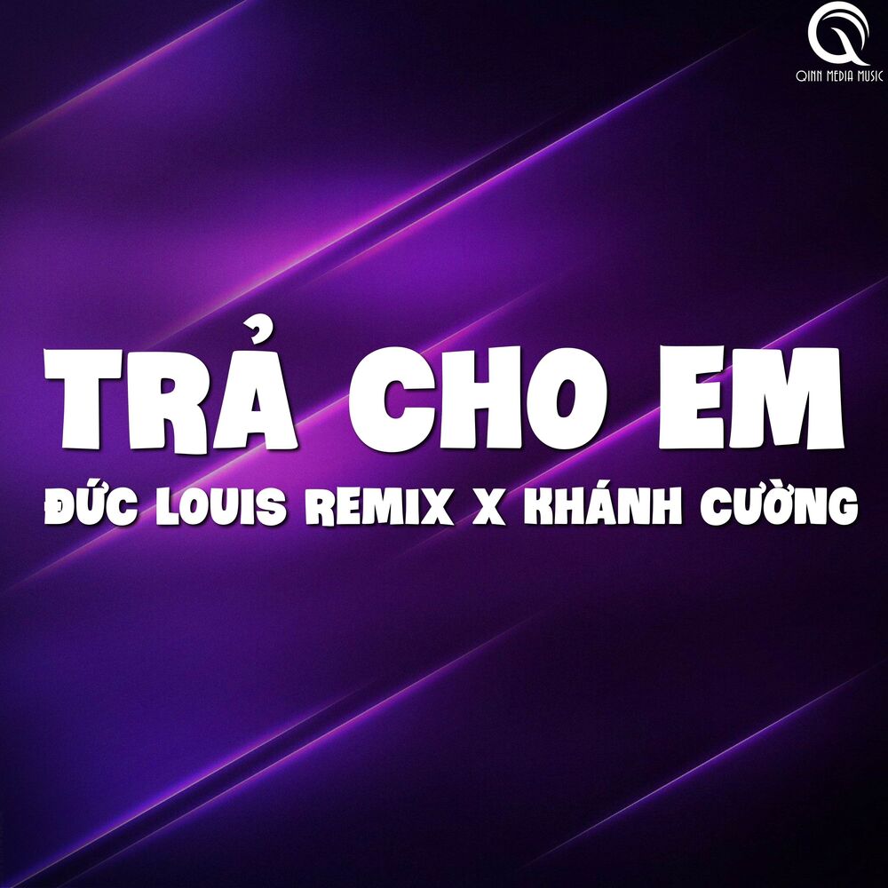 Picture of Trả cho Em (Đức Louis Remix)