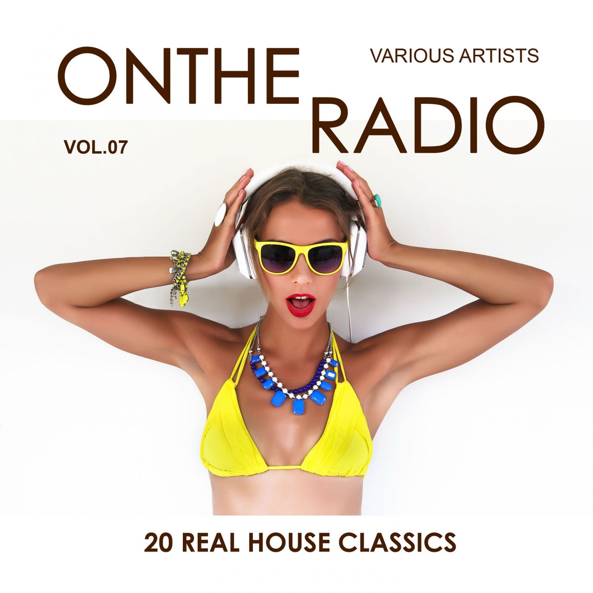 Album picture of On the Radio, Vol. 7 (20 Real House Classics)