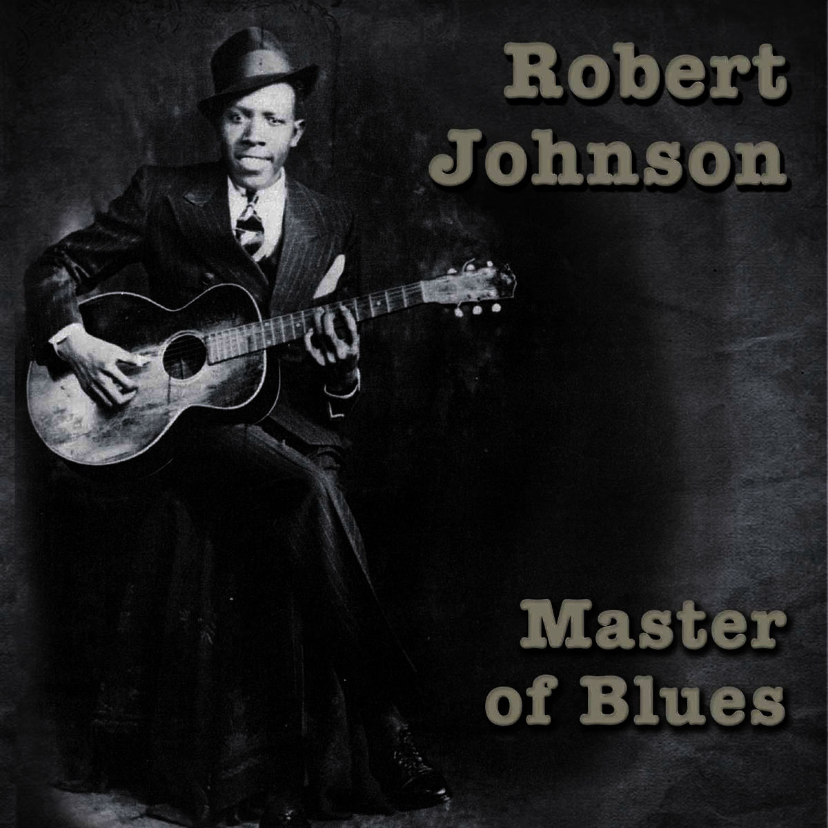 Robert Johnson - Master Of Blues | Deezer
