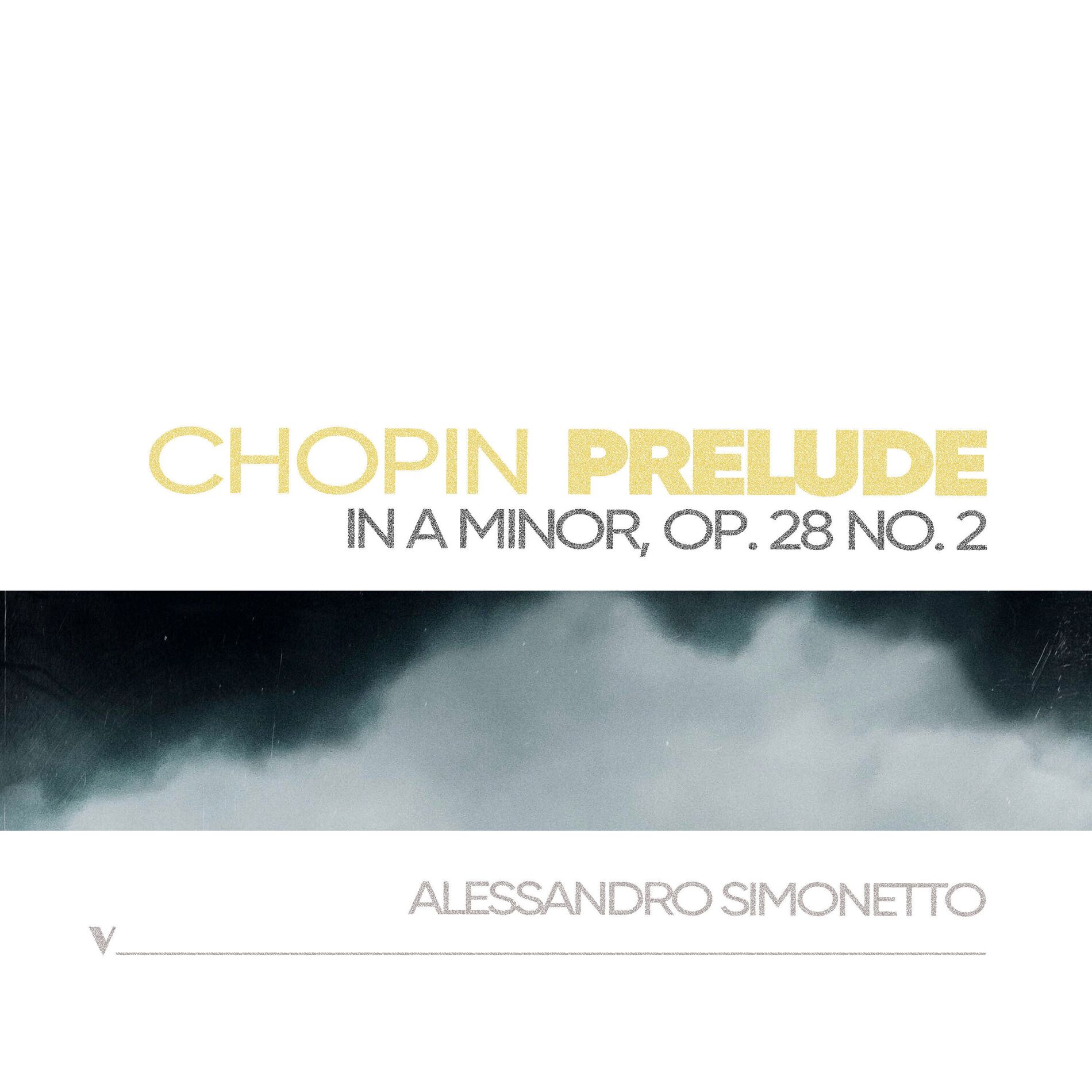 Album cover of Chopin: Prelude No. 2 in A Minor, Op. 28