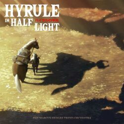 Hyrule in Half-Light (Twilight Princess Orchestrated)