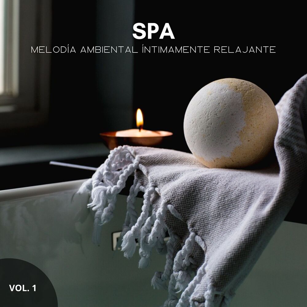 Picture of Spa: Melodía Ambiental Íntimamente Relajante Vol. 1