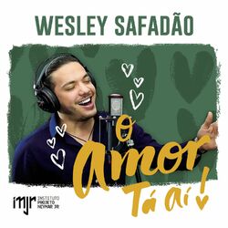 Cover of O Amor Ta Aí