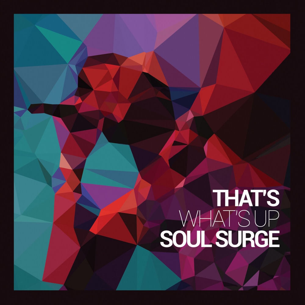 Soul Surge – Blow Me Away borító