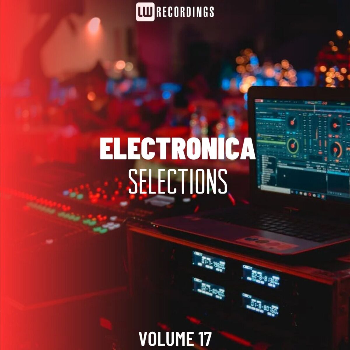 Album cover of Electronica Selections, Vol. 17